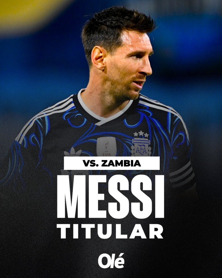 半岛体育-斯卡洛尼确认：梅西将在对阵赞比亚的比赛中首发，小蜘蛛休息